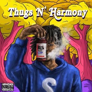 Thugs N' Harmony (Explicit)