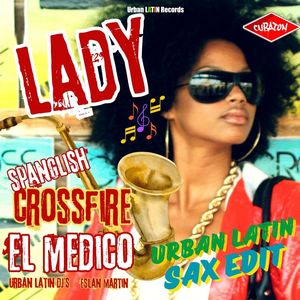 Lady (Urban Latin Sax Edit)