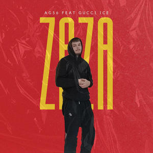 ZAZA (feat. Gucci Ice) [Explicit]