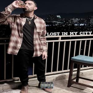 Lost in My City(feat. Atraxknockem) (Explicit)