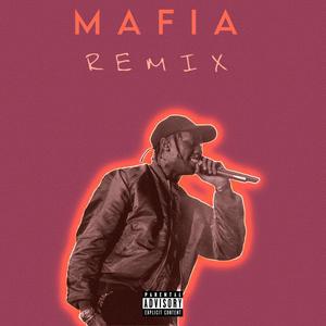 MAFIA (Explicit)