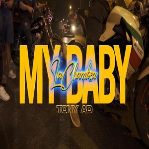 My Baby La Chambea (Explicit)