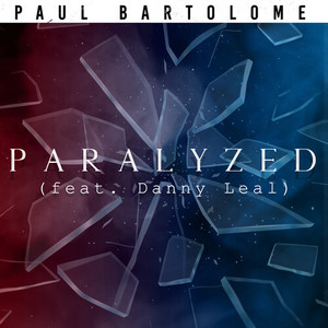 Paralyzed (Explicit)