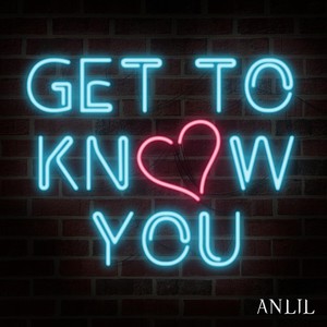 Get to Know You