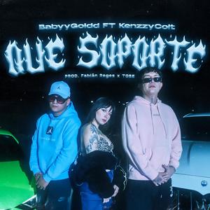Que Soporte (feat. KenzzyColt) (Explicit)
