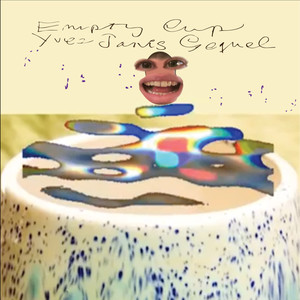 Empty Cup (Yves Jarvis Remix)