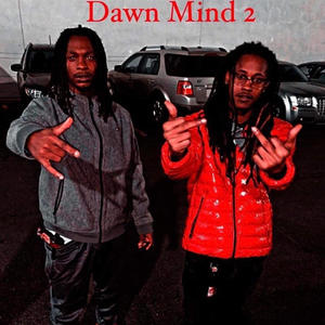 Dawn Mind 2 (feat. SBE MoMoney) [Explicit]