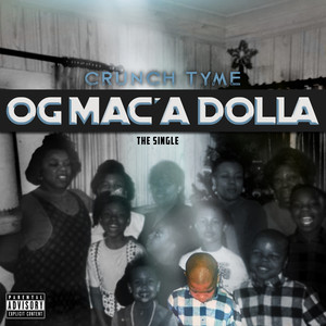 Og Mac'a Dolla (Explicit)