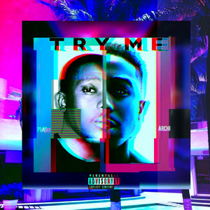 Try Me (Explicit)