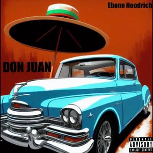 Don Juan (freestyle) [Explicit]