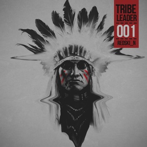 Tribe Leader EP