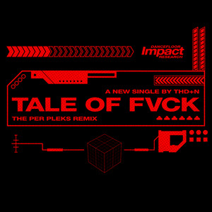 Tale of Fvck (Per Pleks Remix) [Explicit]