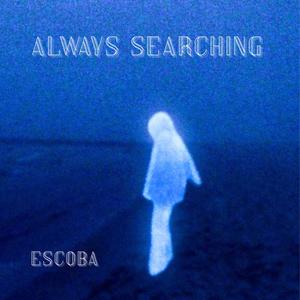 ALWAYS SEARCHING (feat. Zion75)