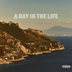 A Day in the Life (Explicit)