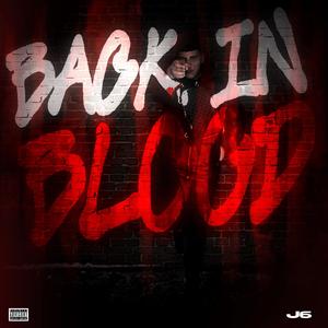 BACK IN BLOOD (Explicit)