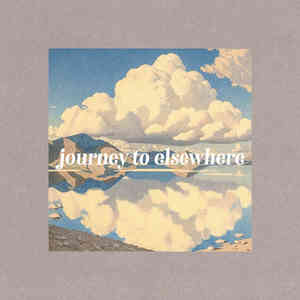 journey to elsewhere