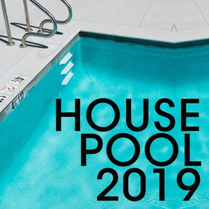 House Pool 2019