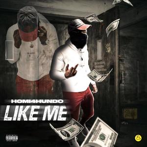 Like Me (Explicit)
