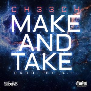 make and take (Explicit)