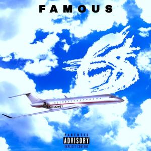 Famous (Explicit)