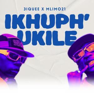 IKhuphukile