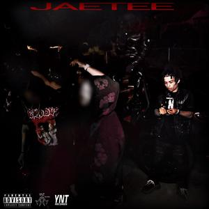 Jaetee (Explicit)