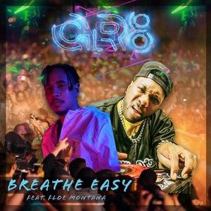 Breathe Easy (feat. Floe Montana) [Explicit]