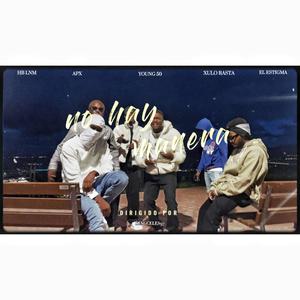 No hay manera (feat. Apx, Young 50, Xulo rasta & El Estigma 2tc) (Explicit)