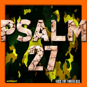 Psalm 27 (Deep Meditation Mix)