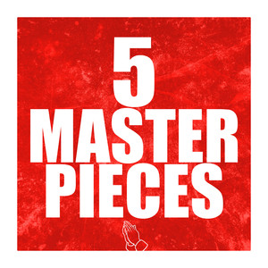 5 Masterpieces