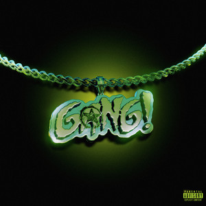 Gang! (Coca-Cola Nose) (Explicit)