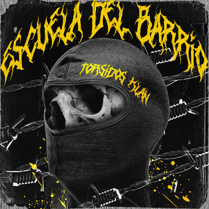 Escuela del Barrio (Explicit)