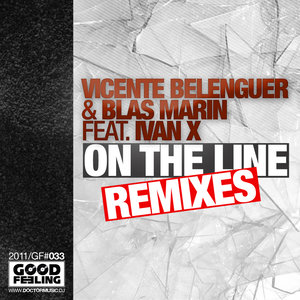 On the line (feat. Ivan X) (Remixes)