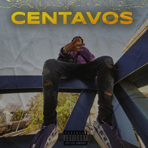 Centavos (Explicit)