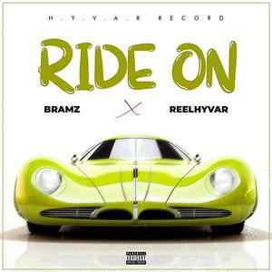 Ride On (feat. Bramz)