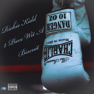 2 Piece Wit a Biscuit (Explicit)
