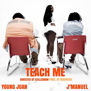 Teach Me (Explicit)