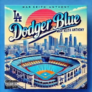 Dodger Blue (Explicit)