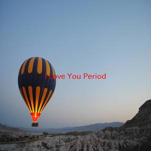I Love You Period (Instrumental version originally performed by Dan Baird)