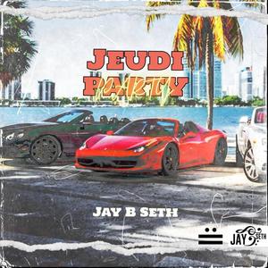 Jeudi Party (Explicit)