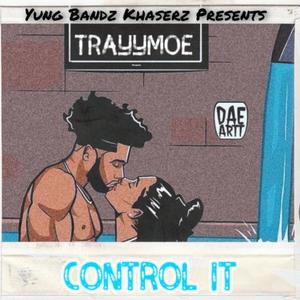 Control It (Explicit)