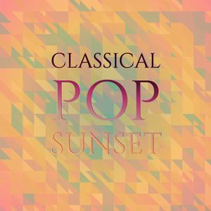 Classical Pop Sunset