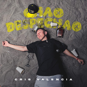 CHAO DESPECHAO (Explicit)