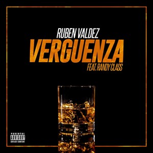 Verguenza(feat. Randy Class) (Explicit)