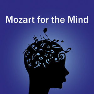 Mozart For The Mind