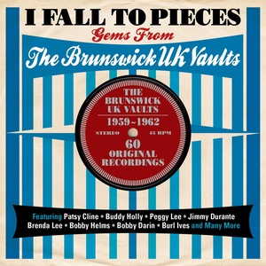 I Fall to Pieces: Gems from the Brunswick UK Vaults 1959-1962