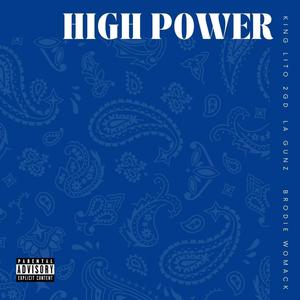 HIGH POWER (Explicit)