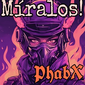 Miralos! (Explicit)