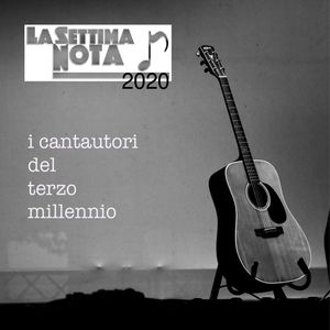 La settima nota (I cantautori del terzo millennio) [Explicit]