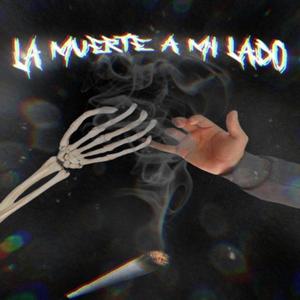 La Muerte a Mi Lado (feat. Chino51o & Los BMC's)